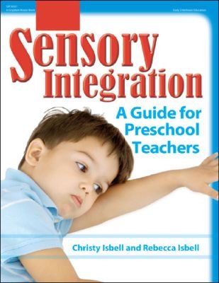 Sensory Integration and Autism: A Practical Guide for Caregivers and Educators