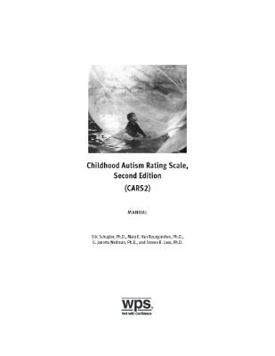 Childhood Autism Rating Scale (CARS): Assessment and Understanding