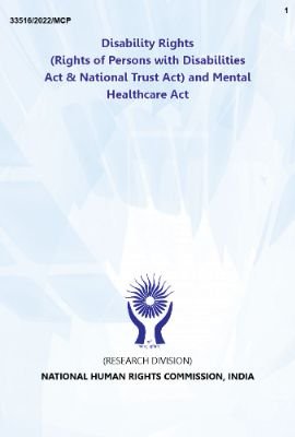 Disability Rights (Rights of Persons with Disabilities Act & National Trust Act) and Mental Healthcare Act