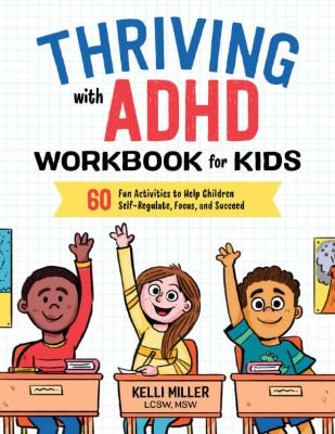 Thriving with ADHD: A Guide to Building Focus and Confidence