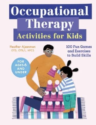 Occupational Therapy Activities for Kids with Autism