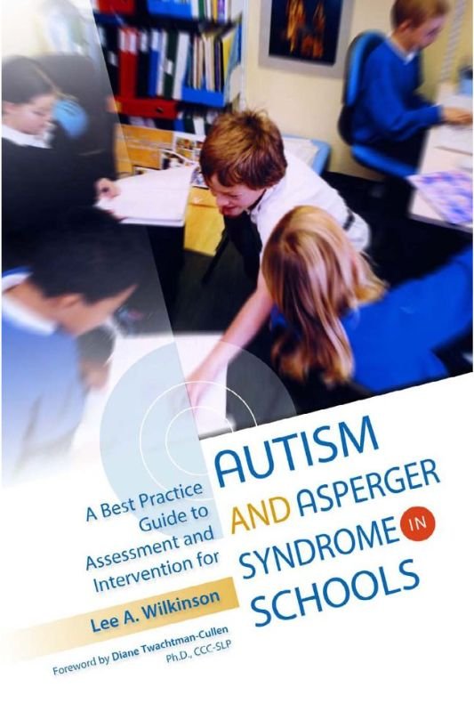 Supporting Autism and Asperger’s Syndrome in Schools