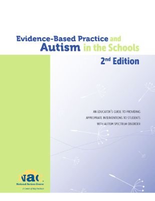 Evidence-Based Practices in Autism Education and Therapy