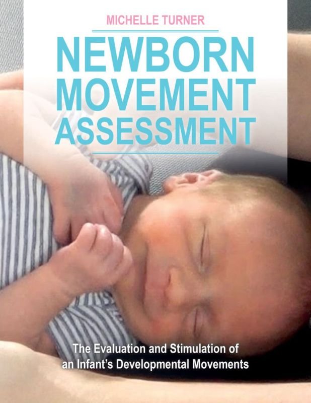 Newborn Movement Assessment: Early Screening for Developmental Concerns
