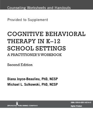 Cognitive Behavior Therapy (CBT) for K-12