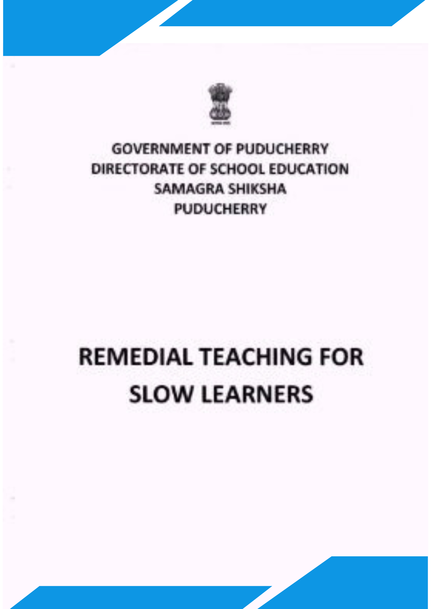 Remedial Teaching for Slow Learners