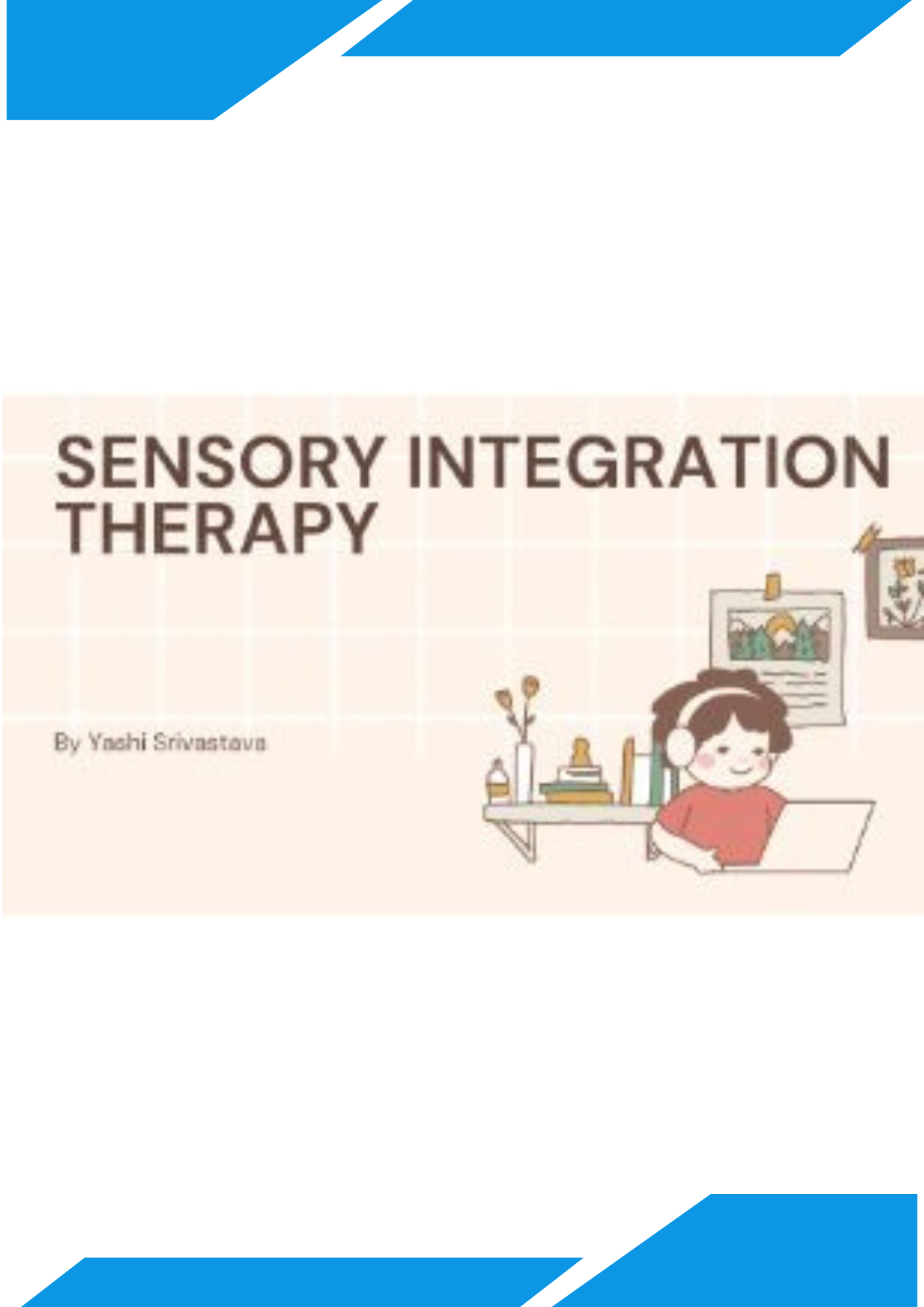 Sensory Integration Therapy: A Guide for Autism Support