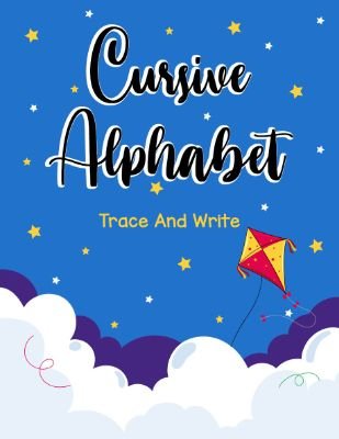 Cursive Alphabet Trace and Write Practice