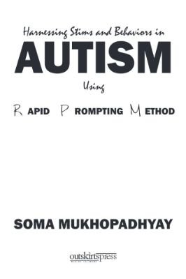 Harnessing Stims and Behavior in Autism using rapid promoting method