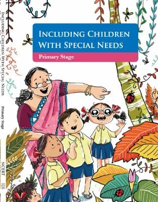 Including Children with Special Needs: A Guide to Inclusive Education
