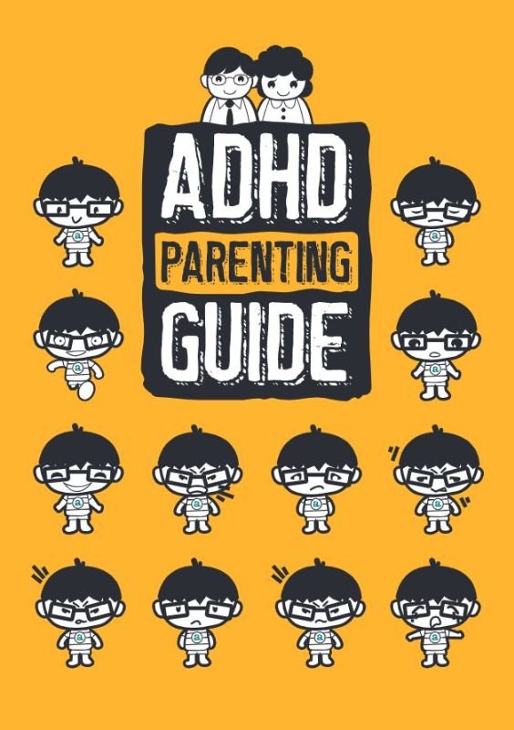 Adhd Parenting Guide: Tips For Raising