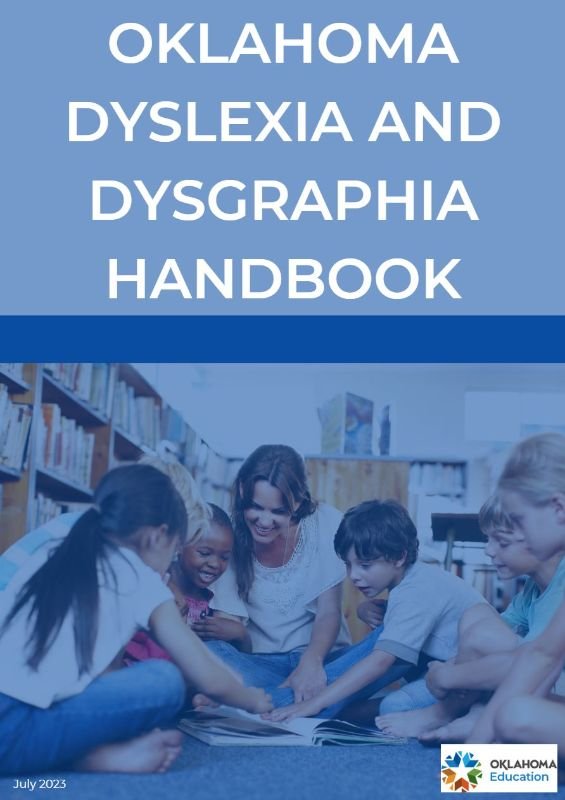 Oklahoma Dyslexia and Dysgraphia Handbook