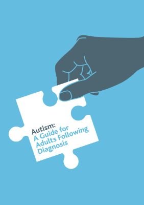 A Guide for Adults on the Autism Spectrum